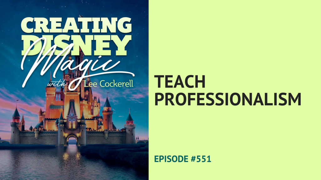  CDM Ep 551 Teach Professionalism